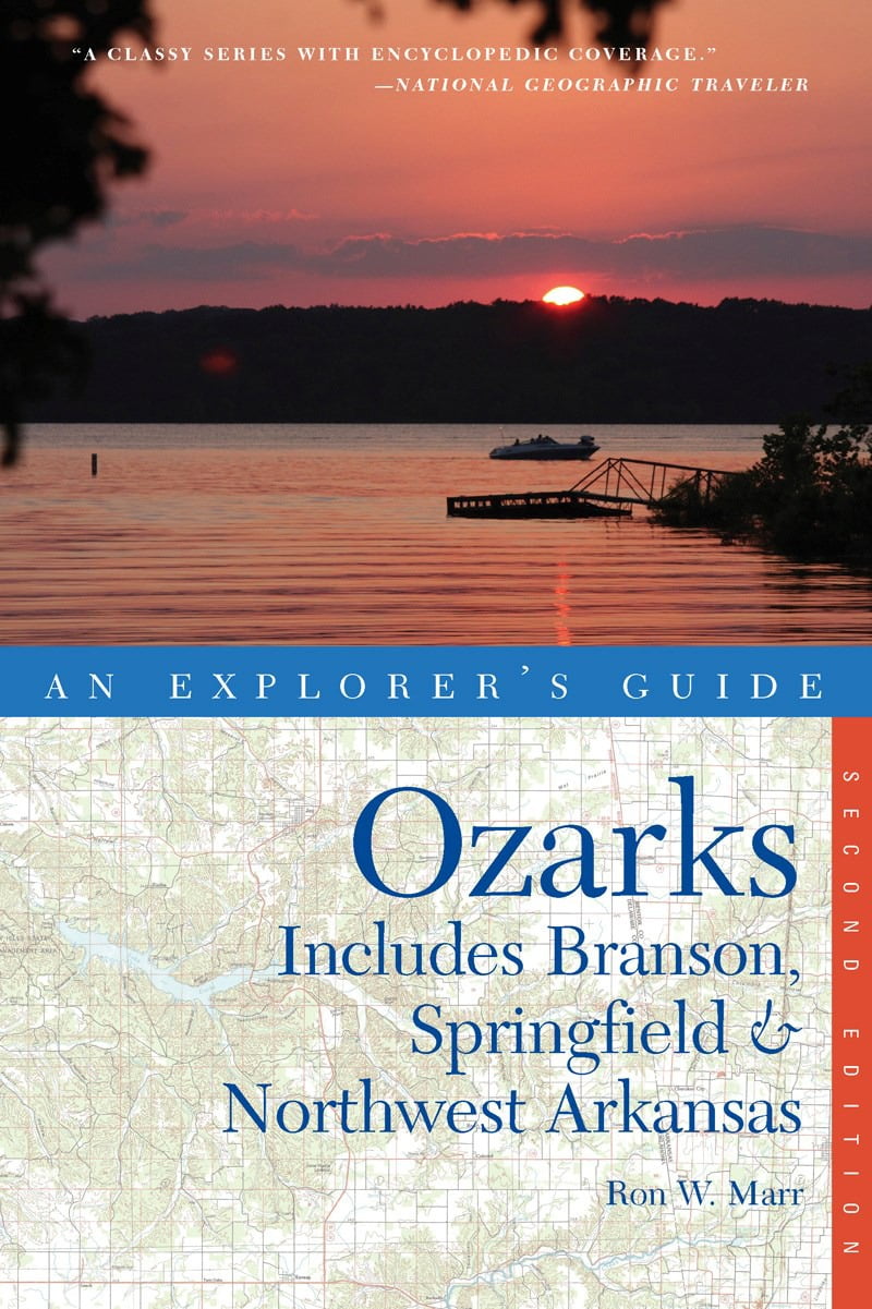 Explorers Guide Ozarks (Includes Branson, Springfield & Northwest Arkansas)